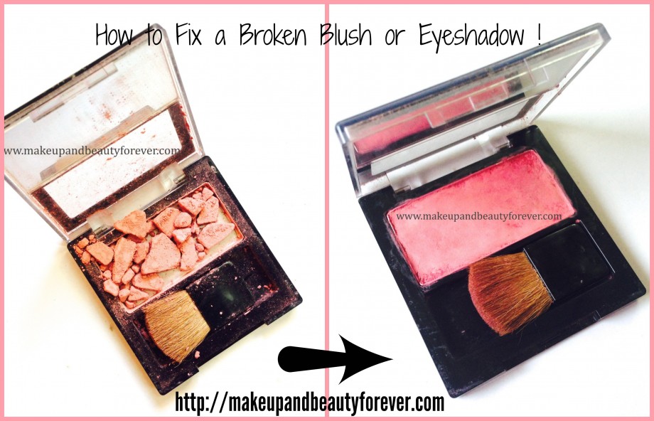 How to fix a broken blush or eyeshadow at home