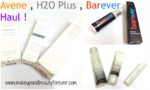 Avene, H2O Plus and Barever Haul