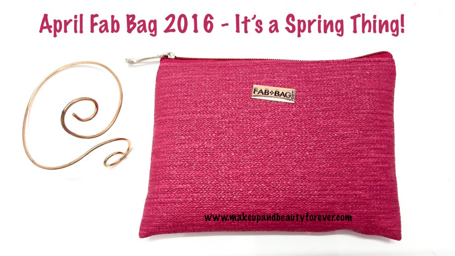 April Fab Bag 2016 - Its a Spring Thing MBF