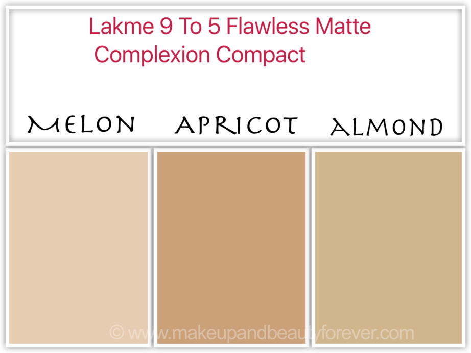 Lakme 9 to 5 Flawless Matte Complexion Compact Review Shades