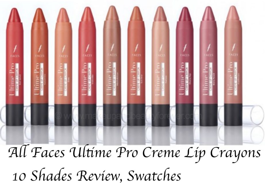 All Faces Ultime Pro Creme Lip Crayons 10 Shades Review Swatches Red Velvet Sunset Kiss Envy Invincible Mochalicious Sun Dew Fantasy Cherrypop BerryPunch Confession
