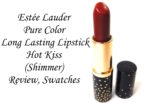 Estée Lauder Pure Color Long Lasting Lipstick Hot Kiss Review, Swatches