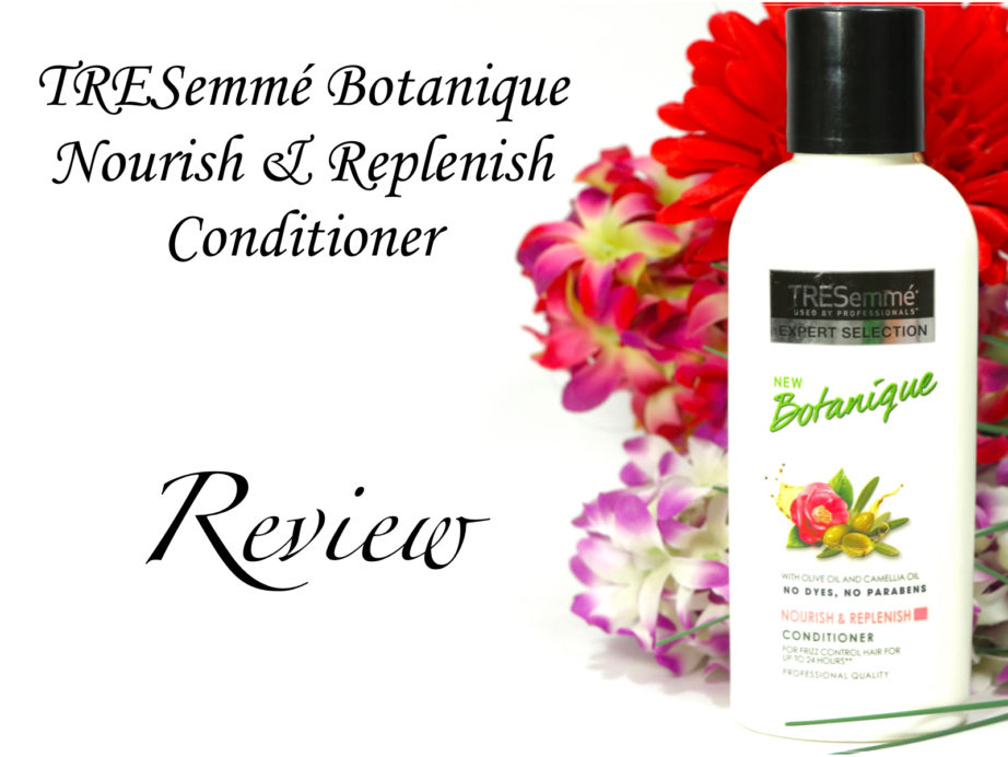 TRESemmé Botanique Nourish & Replenish Conditioner Review