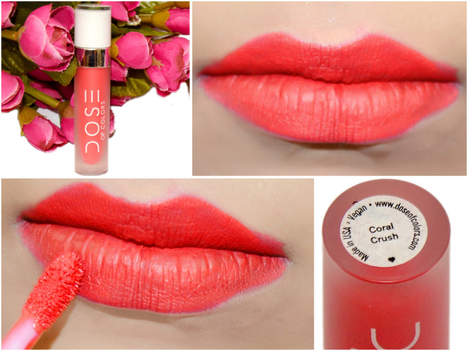 Dose of Colors Matte Liquid Lipstick Coral Crush Review, Swatches MBF Blog