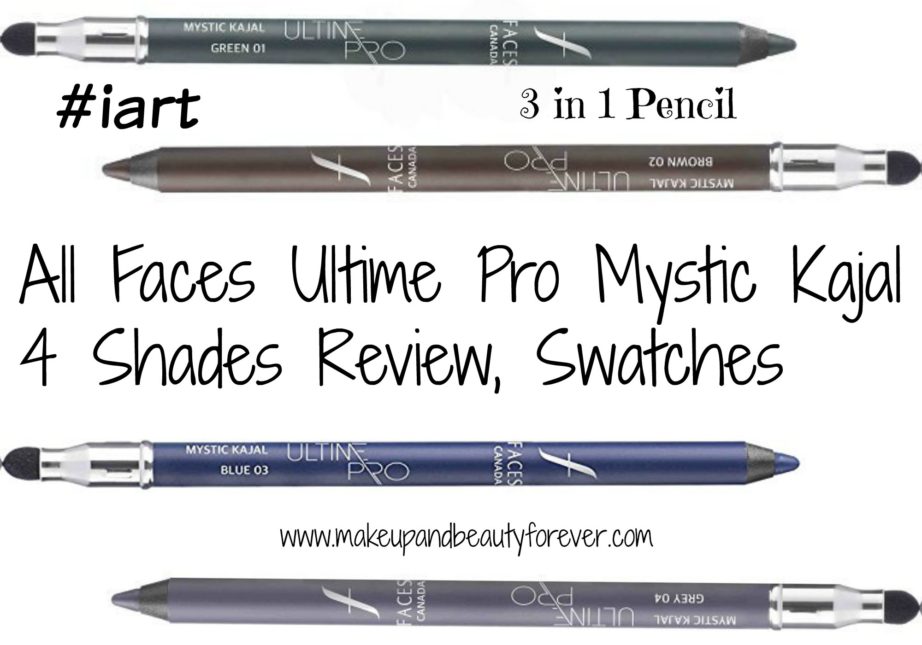 All Faces Ultime Pro Mystic Kajal 4 Shades Review, Swatches Green Brown Blue Grey