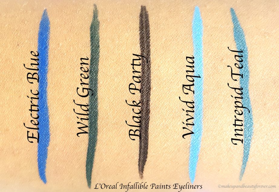 All L'Oreal Infallible Paints Eyeliners 6 Shades Review, Swatches Electric Blue Wild Green Black Party Vivid Aqua Intrepid Teal