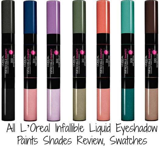 All L’Oreal Infallible Liquid Eyeshadow Paints Shades Review, Swatches