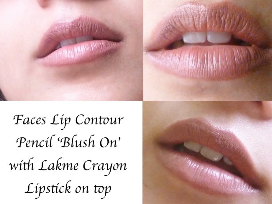 Faces Lip Contour Pencil Blush On Liner with Lakme Cinnamon crayon lipstick Review, Swatches