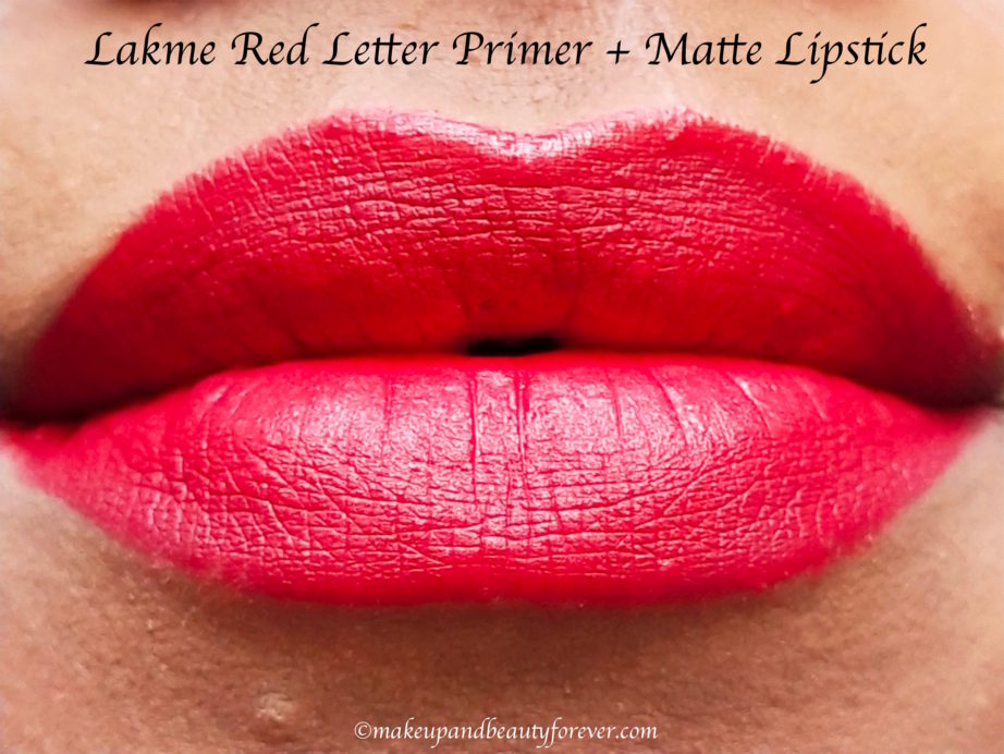 Lakme Red Letter 9 To 5 Primer + Matte Lipstick Review, Swatches MBF Lip LOTD